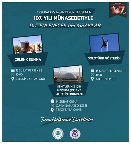 13 Şubat Erzincan’ımızın Düşman İşgalinden Kurtuluşunun 107. yılı münasebetiyle düzenlenecek olan programlar