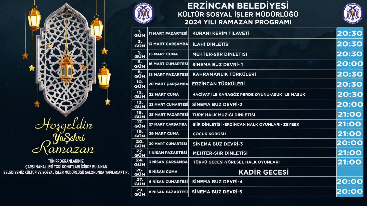 Erzincan Belediyesi 2024 Yılı Ramazan Ayı programları.