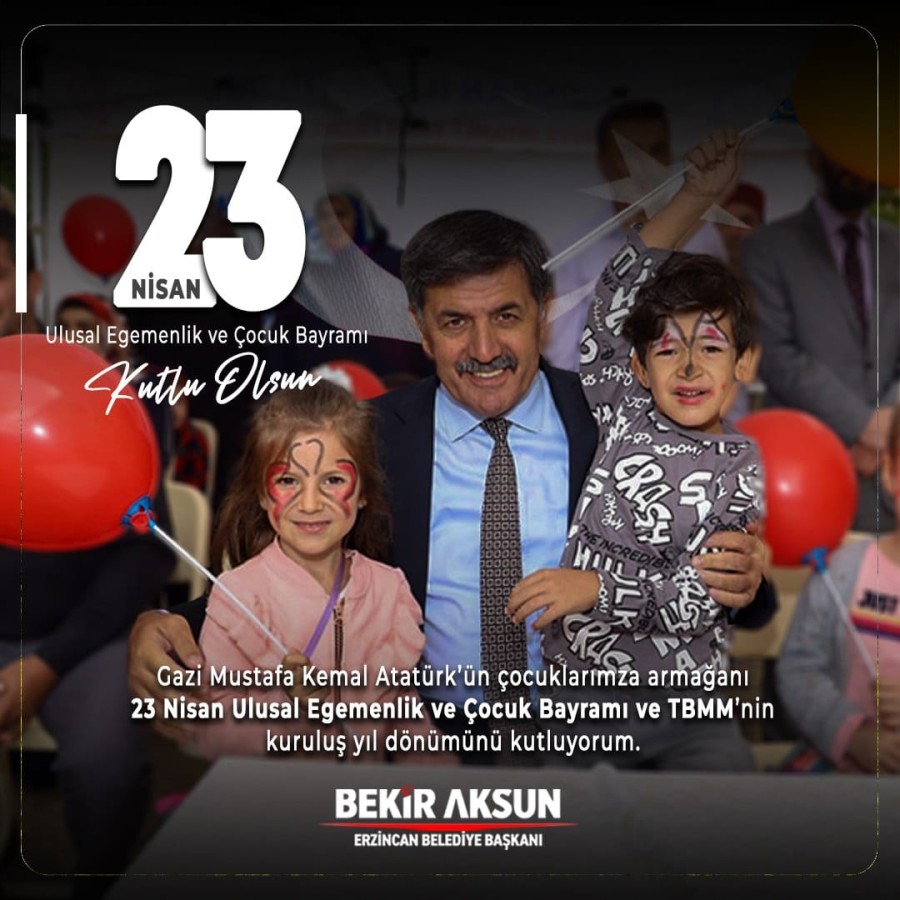 Belediye Başkanımız Sayın Bekir Aksun, 23 Nisan Ulusal Egemenlik ve Çocuk Bayramı nedeniyle bir kutlama mesajı yayımladı.
