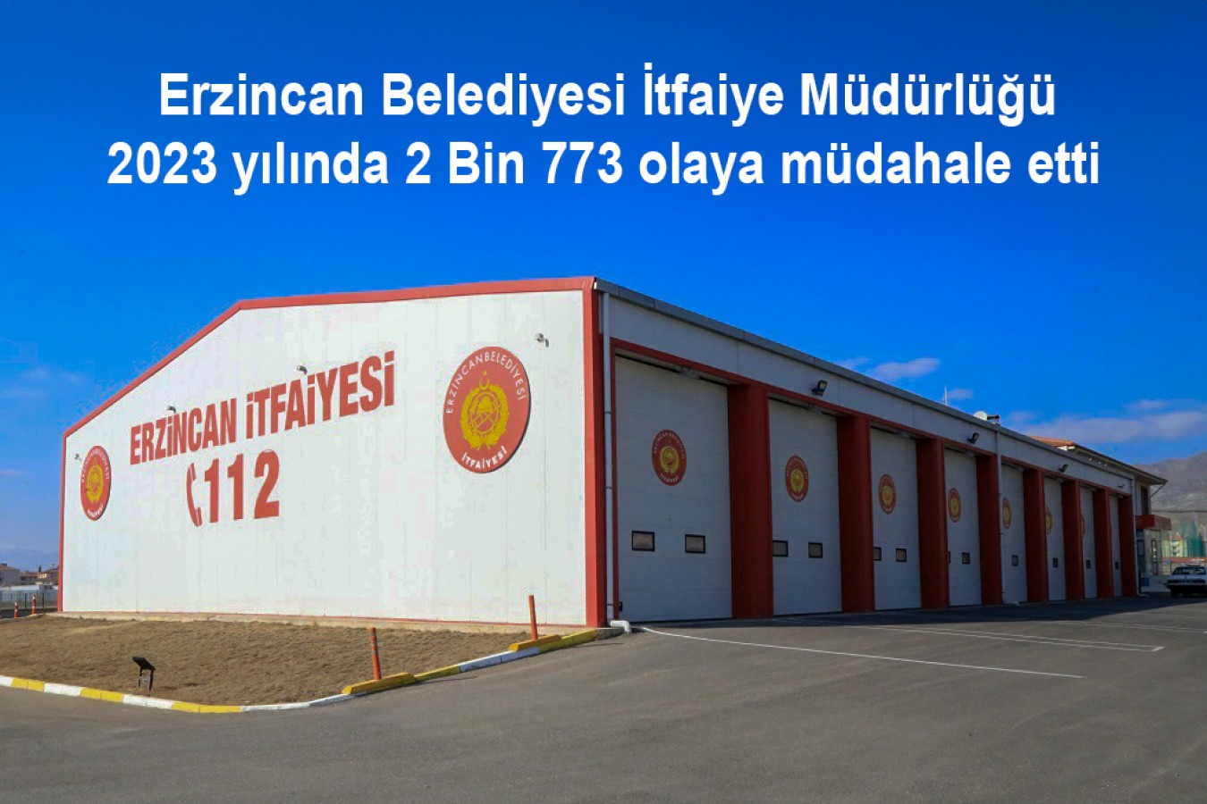 Belediyemiz İtfaiye Müdürlüğü 2023 yılında 2 Bin 773 olaya müdahale etti