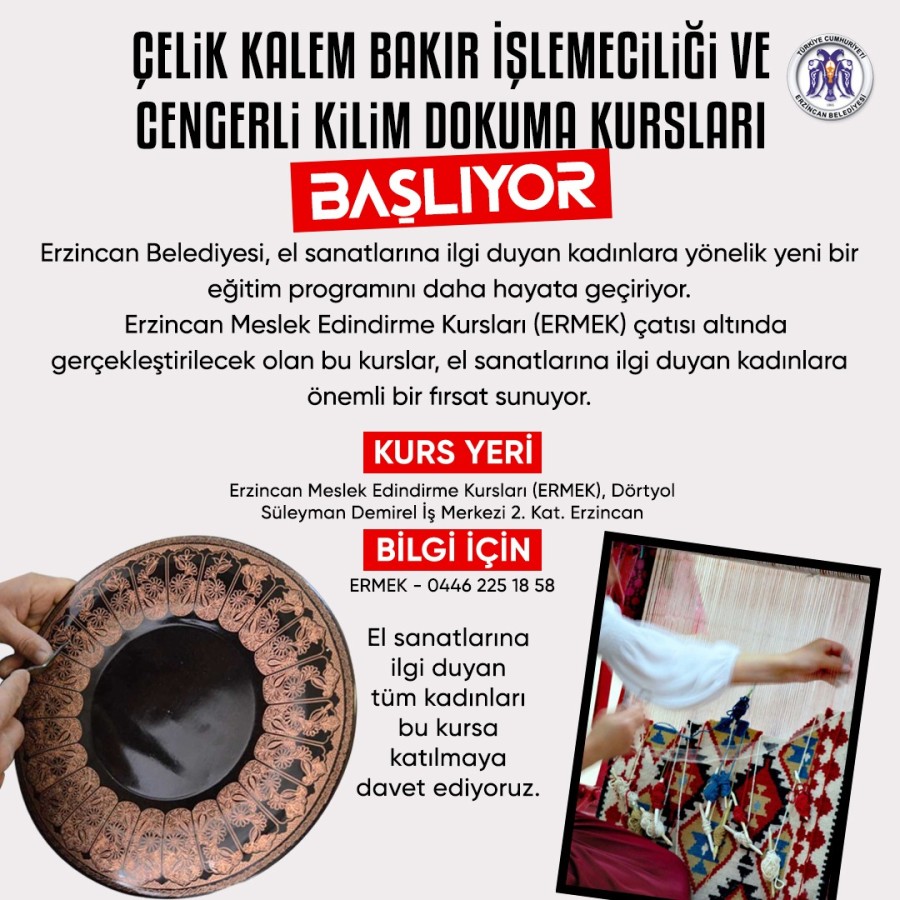 Çelik Kalem Bakır İşlemeciliği ve Cengerli Kilim Dokuma Kursları Başlıyor
