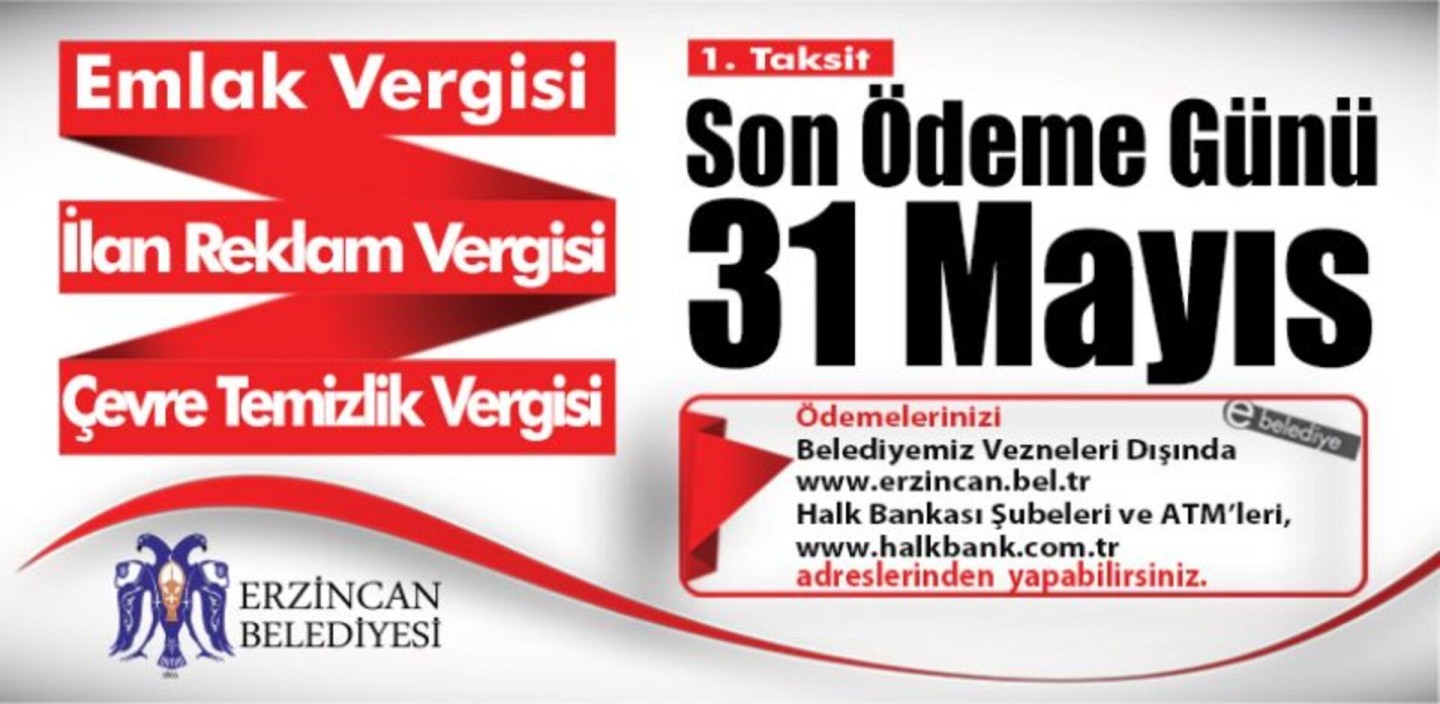 Emlak, İlan Reklam ve Çevre Temizlik Vergilerinde son gün 31 Mayıs