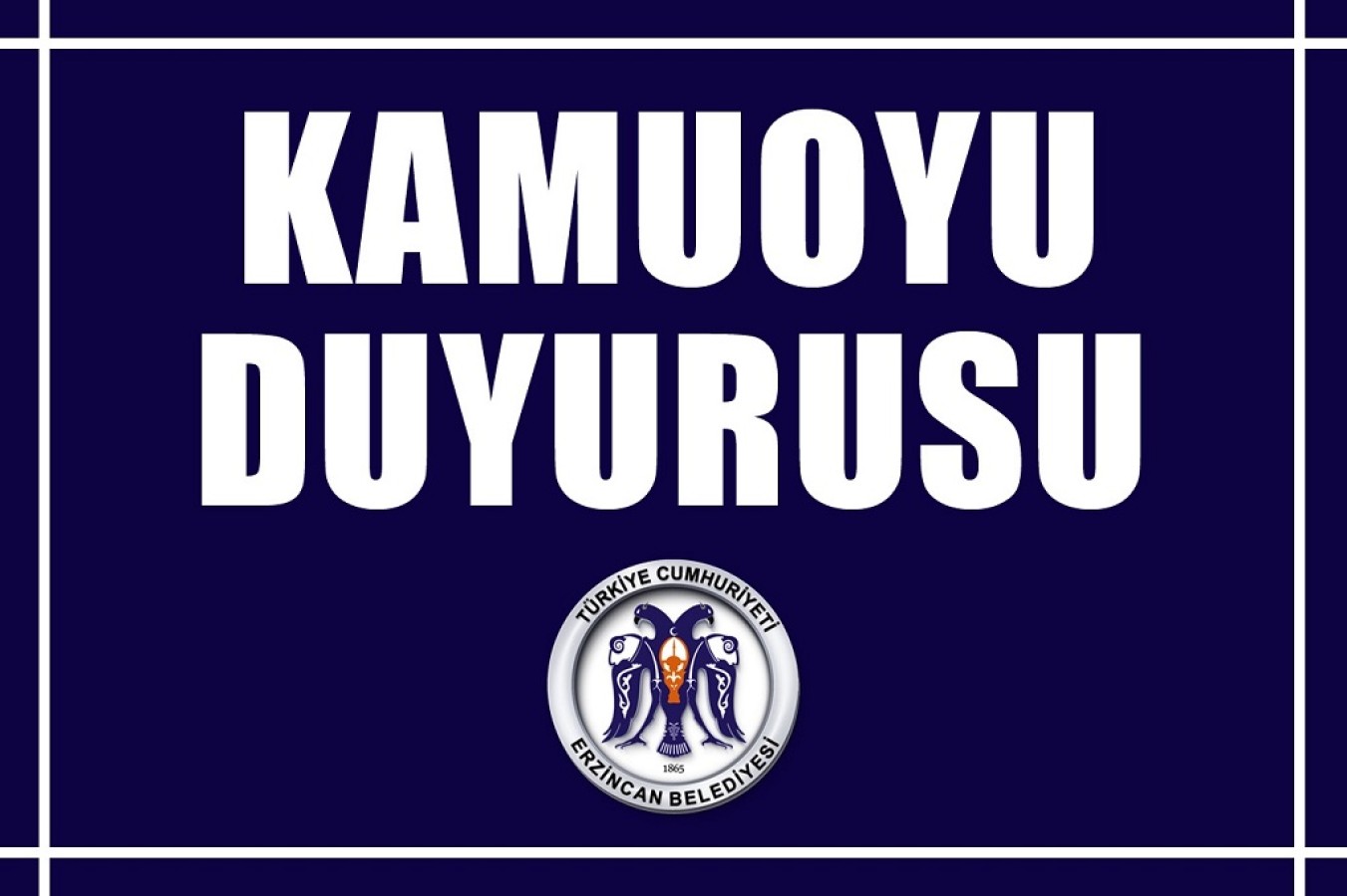 KAMUOYU DUYURUSU